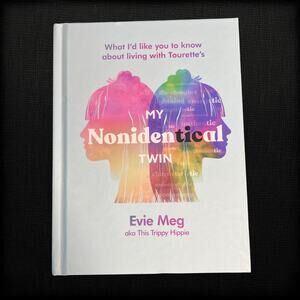 My Nonidentical Twin: What I'd like you to know about living with Tourette's